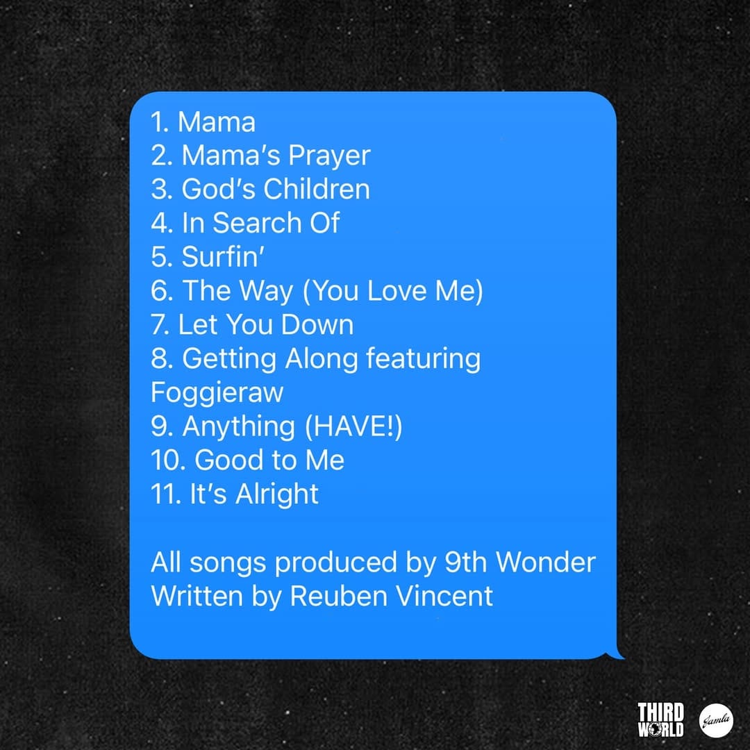 Reuben Vincent & 9th Wonder Drop Joint Mixtape 'Hit Me When You Get Here' Before Their Collab Album